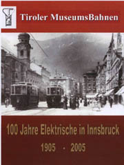 100 Jahre Elektrische in Innsbruck